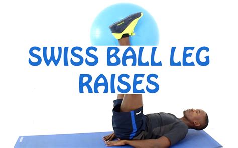 How To Do Swiss Ball Leg Raise Exercise Properly Focus Fitness