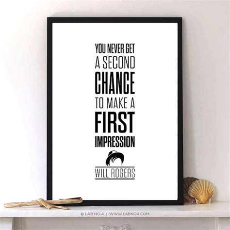 Instead she said, you drool when you sleep.. A Quote by Will Rogers on making that first impression the best one. - Modern - Prints And ...