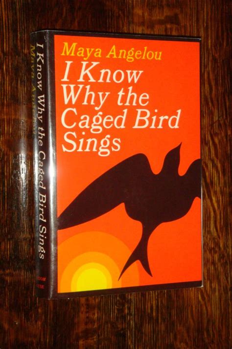 Maya Angelou I Know Why The Caged Bird Sings Orphic
