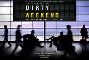 Trailer película “Dirty Weekend” - TVCinews