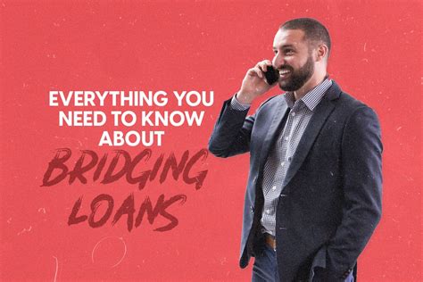 Everything You Need To Know About Bridging Loans