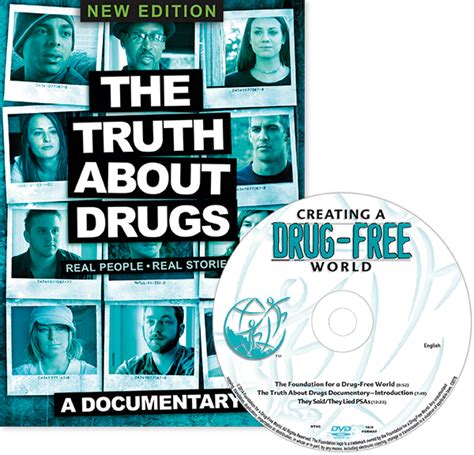 Creating A Drug Free World The Truth About Drugs