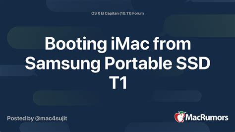 Booting Imac From Samsung Portable Ssd T1 Macrumors Forums