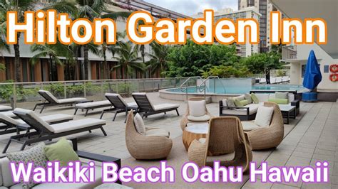 Hilton Garden Inn Waikiki Beach Honolulu Oahu Hawaii My Favorite