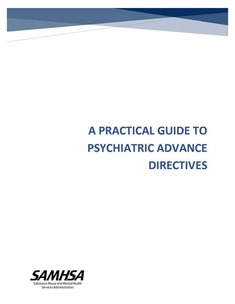 A Practical Guide To Psychiatric Advance Directives Samhsa