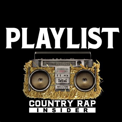 Country Rap Insider Launches Spotify Playlist Country Rap Insider
