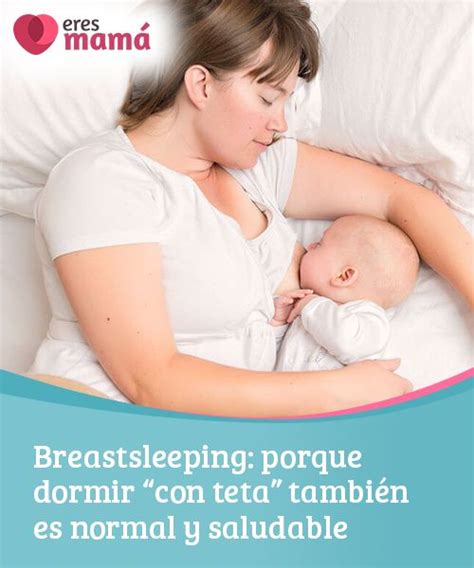 Breastsleeping porque dormir con teta también es normal y saludable