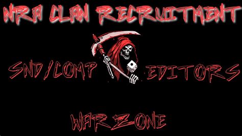 Nra Clan Recruitment Modern Warfare Clan Recruitment Youtube