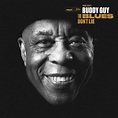 Album Release: Buddy Guy - The Blues Don’t Lie - Blues Magazine