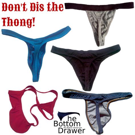 Hey Dont Dis The Thong Until You Try One The Bottom Drawer