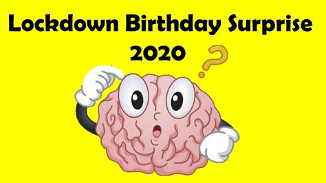 Surprises makes any birthday celebration memorable. Lockdown Birthday Wishes 2020 | Funny Birthday Surprise ...