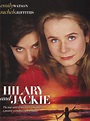 Hilary and Jackie - Where to Watch and Stream - TV Guide