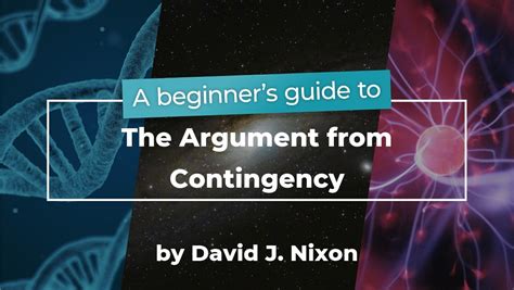 A Beginners Guide To The Argument From Contingency Solas