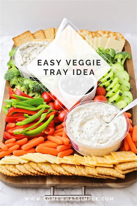 How To Make The Ultimate Veggie Tray Recipe Veggie Tray Easy