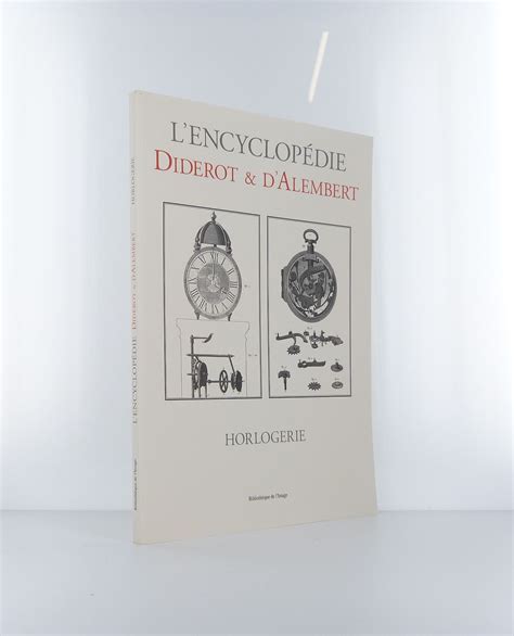 Lencyclopédie Diderot Et Dalembert Horlogerie Librairie Koegui
