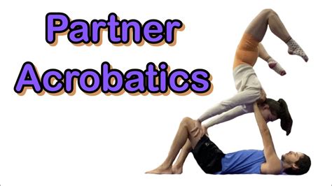 Partner Acrobatics Practice 21222 Youtube