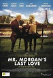 Mr. Morgan's Last Love - Cineuropa