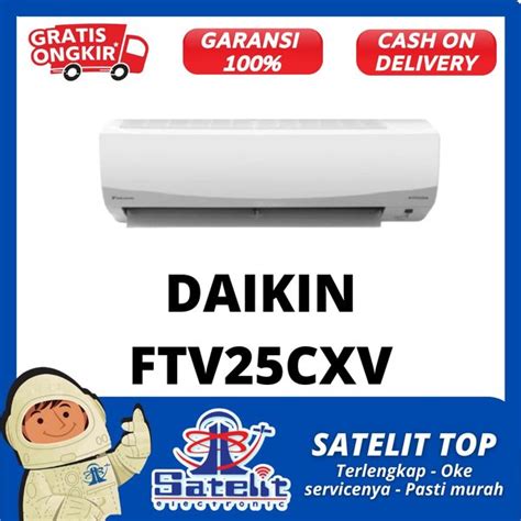 Jual Ac Daikin Ftv Cxv Unit Only Di Lapak Satelit Electronic