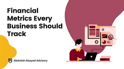 Financial Metrics Every Business Should Track Advisory Coast