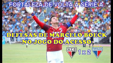 Draw in last 2 serie a's games. Atlético/GO 1 x 2 Fortaleza (DEFESAS DE MARCELO BOECK ...