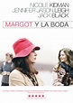 Margot y la boda (Poster Cine) - index-dvd.com: novedades dvd, blu-ray ...