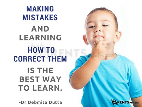 Making Mistakes Is The Best Way To Learn What Parents Ask