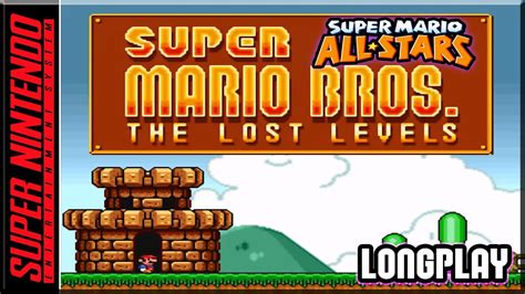 Super Mario All Stars Super Mario Bros The Lost Levels Full Game