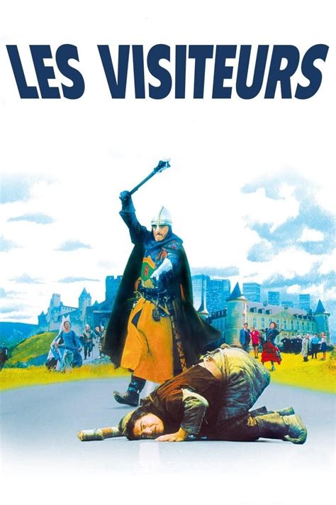 Les Visiteurs Streaming Sur Filmcomplet Film 1993 Film