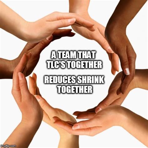 Teamwork Memes Imgflip