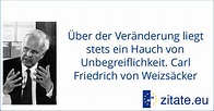 Carl Friedrich von Weizsäcker | zitate.eu