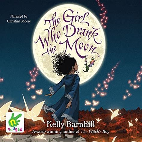 The Girl Who Drank The Moon Livre Audio Kelly Barnhill Audiblefr