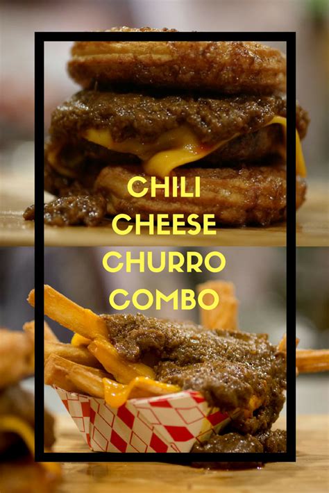 The Chili Cheese Churro Combo They Dont Want You To Have Chili Cheese
