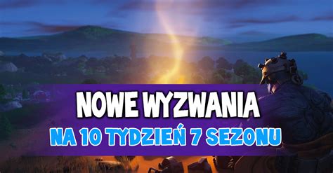 Wyzwania Na Tydzie Sezonu W Fortnite Fortnite Polska