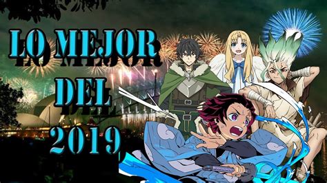 Los 10 Mejores Animes Del 2019 Youtube