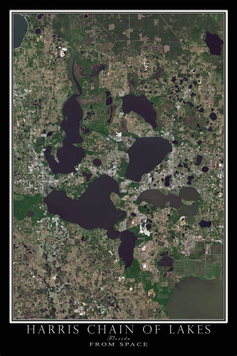 The Harris Chain Of Lakes Florida Satellite Poster Map