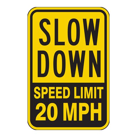 Yellow Slow Down Speed 20 Mph Reflective Street Signs