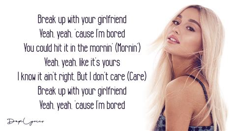 Break Up With Your Girlfriend Im Bored Ariana Grande Lyrics 🎵 Lyrics New 1 Xem Lời