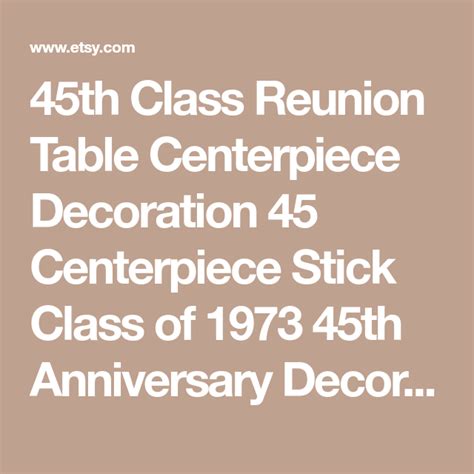 45th Class Reunion Decoration 45 Centerpiece Stick Class Of Etsy