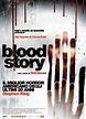 Blood Story: trama e cast @ ScreenWEEK