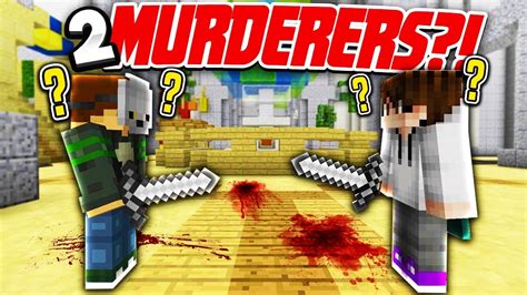 2 Murderers In 1 Round Minecraft Murder Mystery Youtube