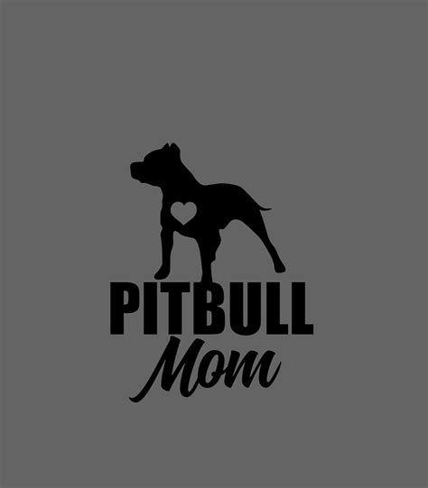 Pit Bull Mom Dog Lover Mothers Day Pitbull Bold Digital Art By Johnal