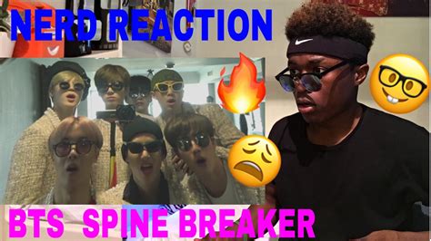 Nerd Reaction To Bts Spine Breaker 🤓 Youtube