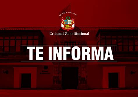 Tribunal Constitucional Del Perú On Twitter 📢 Tribunal Constitucional