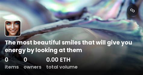 The Most Beautiful Smiles That Will Give You Energy By Looking At Them