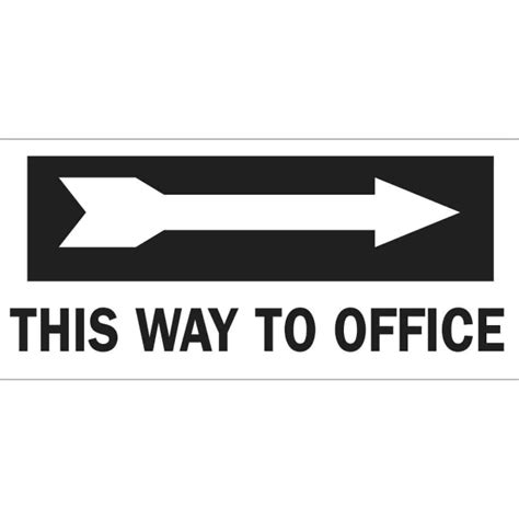 Order 84651 By Brady This Way To Office Sign White On Black Us Mega