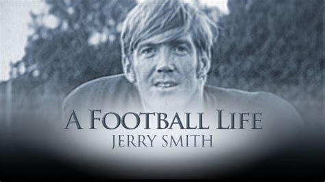 A Football Life How Jerry Smith Faced His Aids Diagnosis