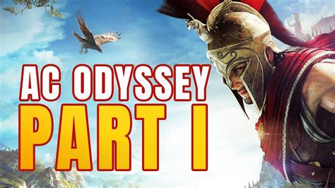 Assassin S Creed Odyssey Walkthrough Gameplay Part Alexios Intro