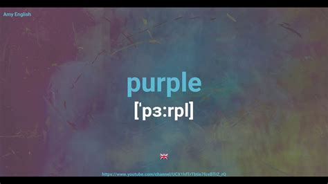 How To Pronounce Purple Youtube