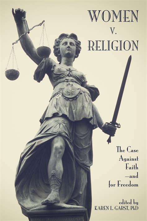 Women V Religion The Case Against Faith And For Freedom • Great
