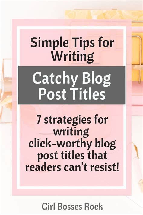 7 Proven Strategies For Writing Catchy Blog Post Titles That Stand Out